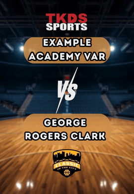 CLASSIC | EXAMPLE ACADEMY VAR vs GEORGE ROGERS CLARK